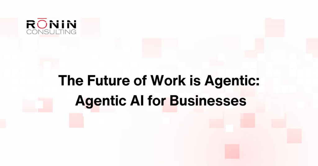 Agentic AI for businesses